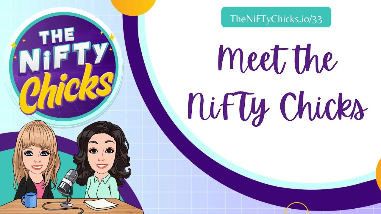 Meet the NiFTy Chicks - The Show for Women in NFTs