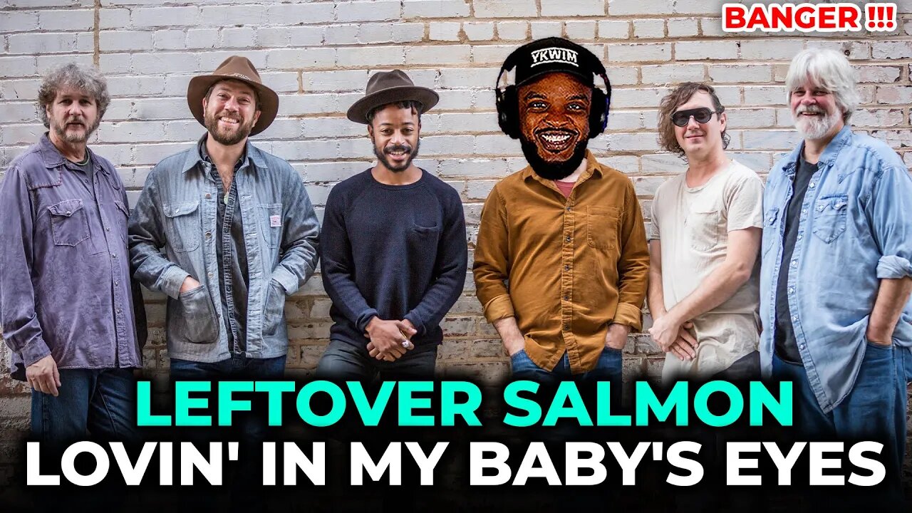 🎵 Leftover Salmon - Lovin' In My Baby's Eyes REACTION