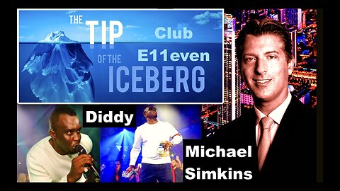 Diddy Club E11even Michael Simkins Tip Of The Human Trafficking Iceberg Joachim Jagopian Victor Hugo