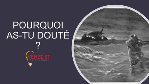 Pourquoi as tu douté