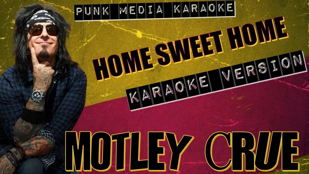 Motley Crue - Home Sweet Home (Karaoke Version Instrumental) PMK