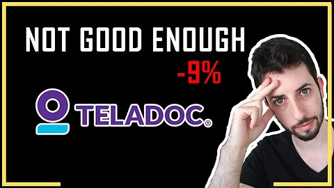 Teladoc Stock Earnings: What Are They Doing Over There?