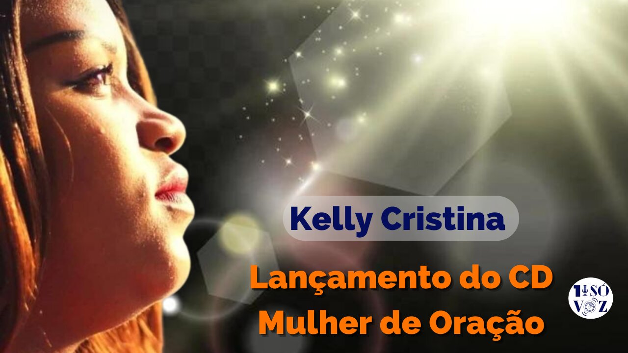 Kelly Cristina no lançamento do CD Digital "Mulher de Oração"