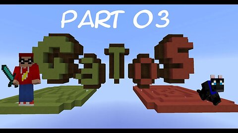 Minecraft - G.A.T.O.S. Part 03