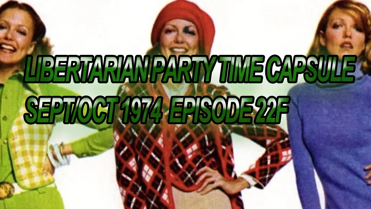 LP Time Capsule Sept/Oct 1974 Episode 22F