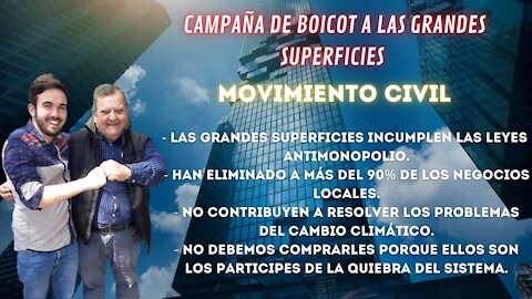 CAMPAÑA DE BOICOT A LAS GRANDES SUPERFICIES