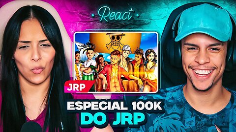 JRP - Tropa do Chapéu de Palha | ESPECIAL 100K | [React em Casal] 🔥