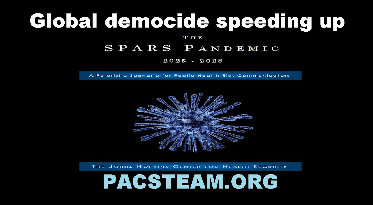 Spars pLandemic 2025-2028: Global democide speeding up