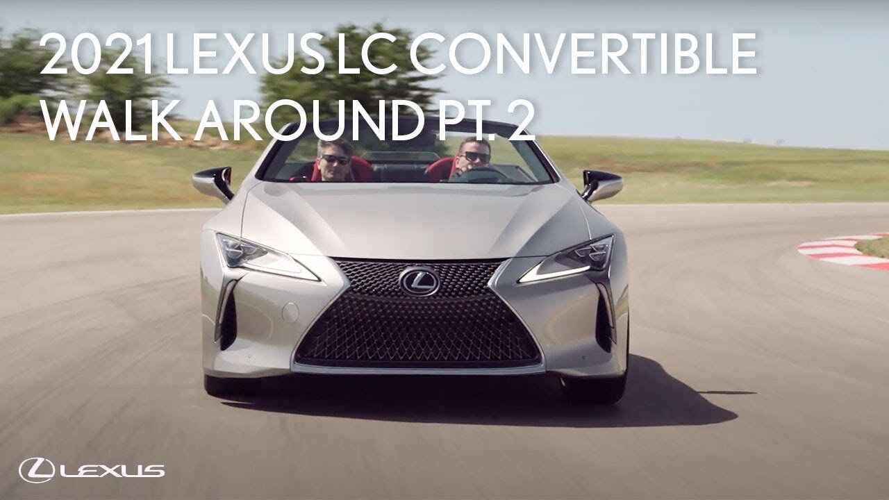 2021 Lexus LC 500 Convertible Walk Around Part 2: Track | Lexus