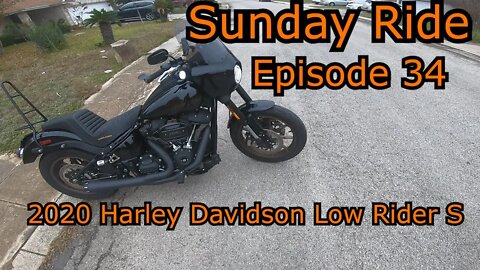 2020 Harley-Davidson Low Rider S | Sunday Ride Episode 34