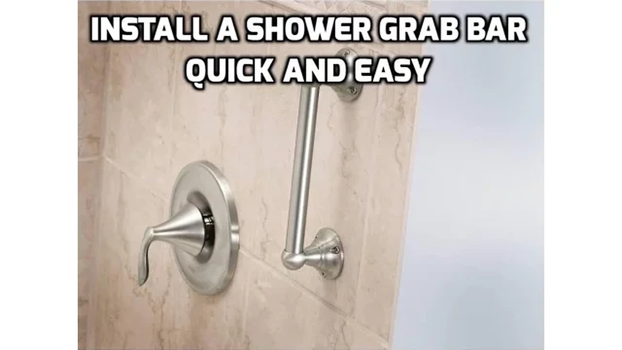 How to Install Shower Grab Bars Quick and Easy