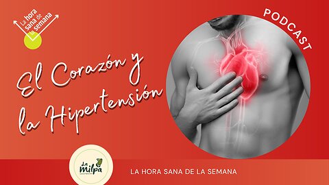 El Corazón y la Hipertensión