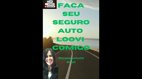 Faça seu seguro auto Loovi comigo #shorts #lucianaventurini #loovi