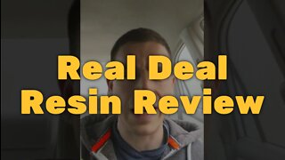 Real Deal Resin Review - Solid and Affordable