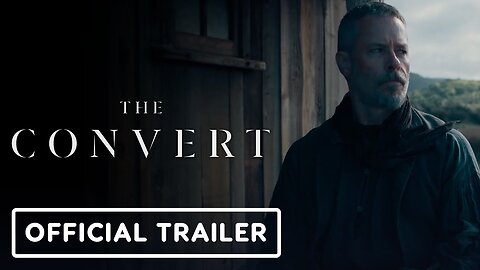 The Convert - Official Trailer