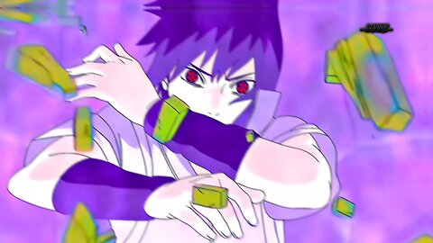 Sasuke/AMV edit💜