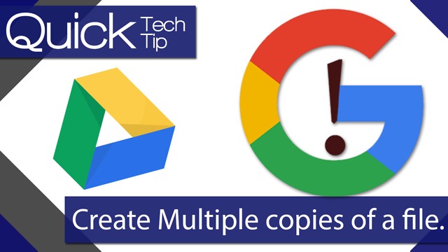 how to create multiple copies of a file in google drive