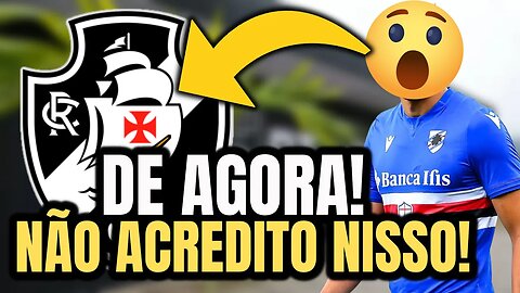 EXPLODIU NA COLINA! ZAGUEIRO DA SAMPDORIA NO VASCO! NOTICIAS DO VASCO