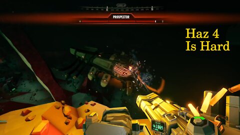 Deep Rock Galactic 2 - Hazard 4 Is Hard