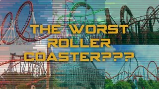 The Worst Roller Coaster Experience Ever