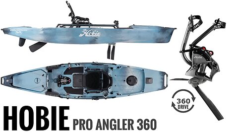 NEW: Hobie Pro Angler 360 Series Kayak - 360° ROTATING pedal drive