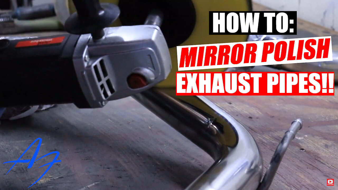 How To: Polish Exhaust Pipes To A Mirror | Part 1