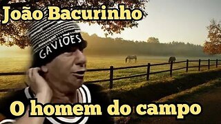 Escolinha do Professor Raimundo; João Bacurinho, o homem do campo.