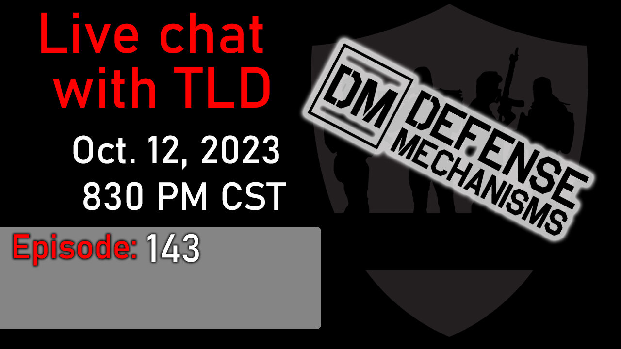 Live with TLD E143: Defense Mechanisms MEPC 2.0