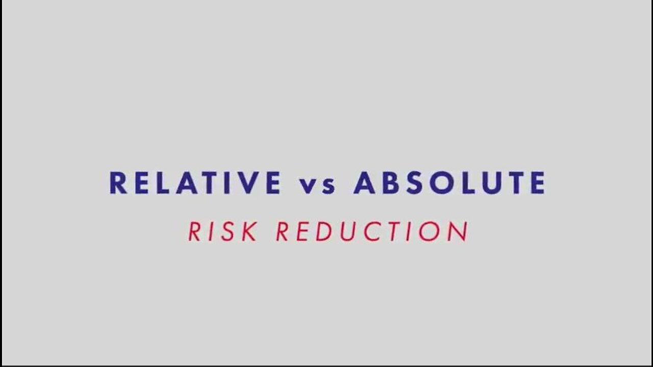 Relative Risk Reduction vs. Absolute Risk Reduction for the Pfizer Vaccine