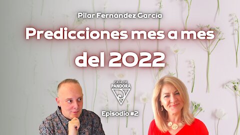 PREDICCIONES MES A MES DEL 2022 por Pilar Fernández García