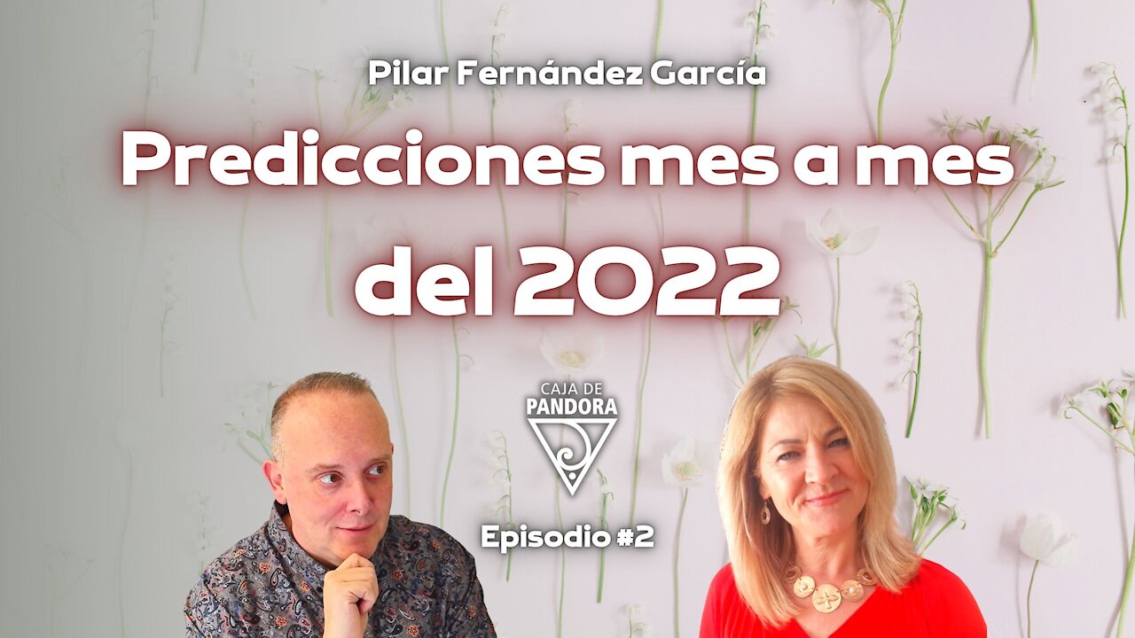 PREDICCIONES MES A MES DEL 2022 por Pilar Fernández García