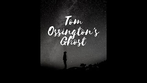 Tom Ossington's Ghost by Richard Marsh - Audiobook