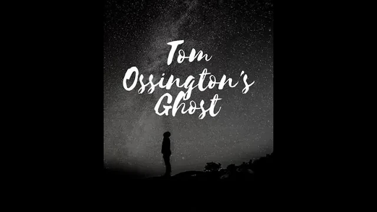 Tom Ossington's Ghost by Richard Marsh - Audiobook