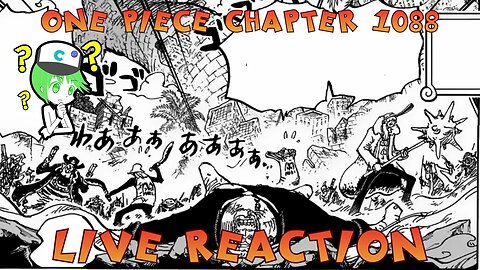 One Piece Chapter 1088 Live Reaction