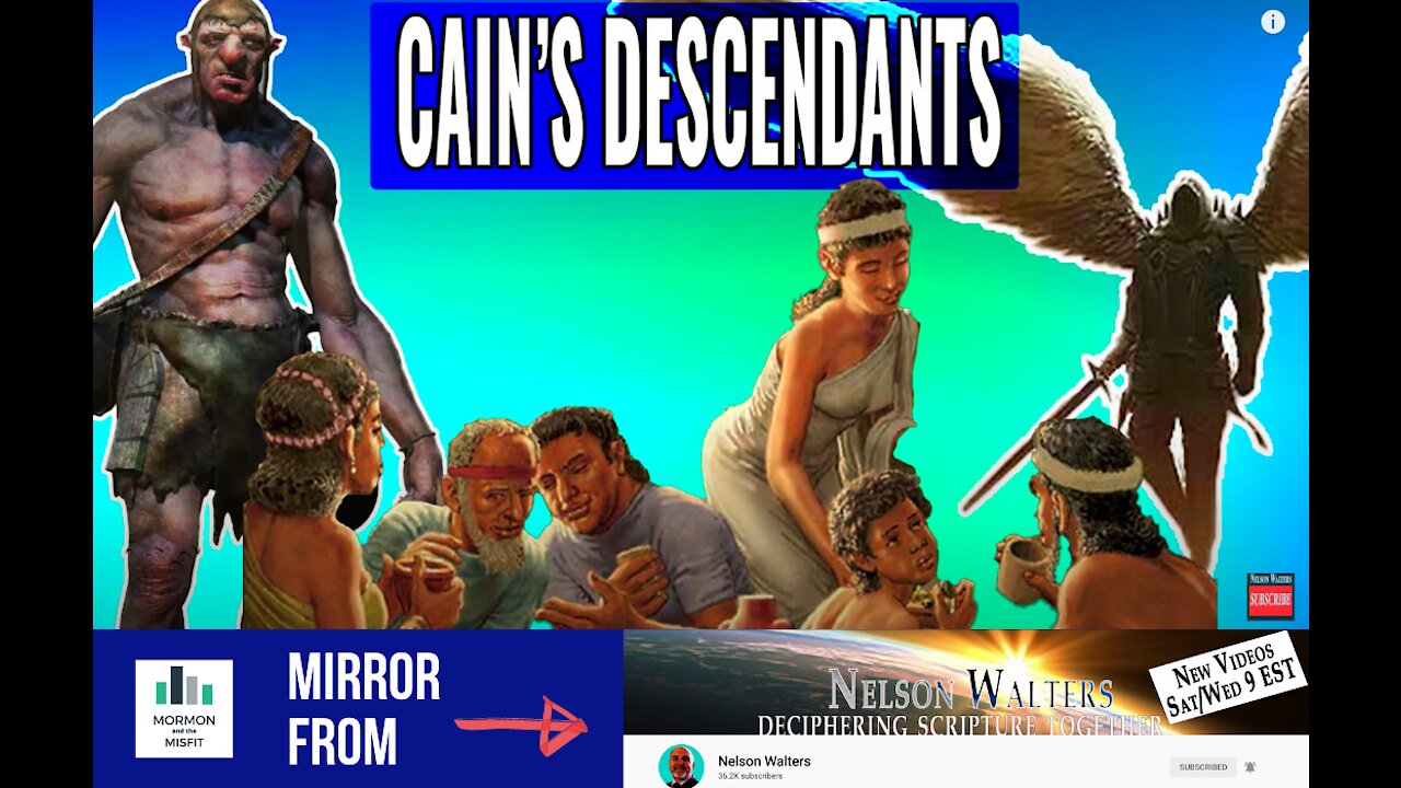 *MIRROR* CAIN'S DESCENDANTS, THE NEPHILIM, AND THE WATCHERS - ANCIENT DECEPTION