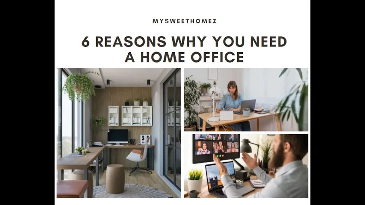 🔥6 Reasons Why You Need A Home Office🔥