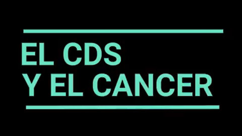 El CDS y el cancer.