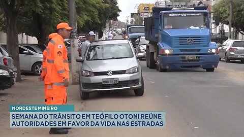 Nordeste Mineiro: Semana do trânsito em T. Otoni reúne autoridades em favor da vida nas estradas.