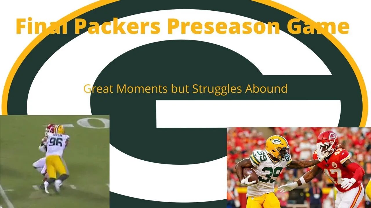 Packer Preseason game 3- Tyler Goodson and Jack Heflin shine, and Romeo Doubs secures spot.