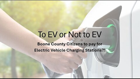 Boone County Citizens to pay for Electric Vehicle Charging Stations?