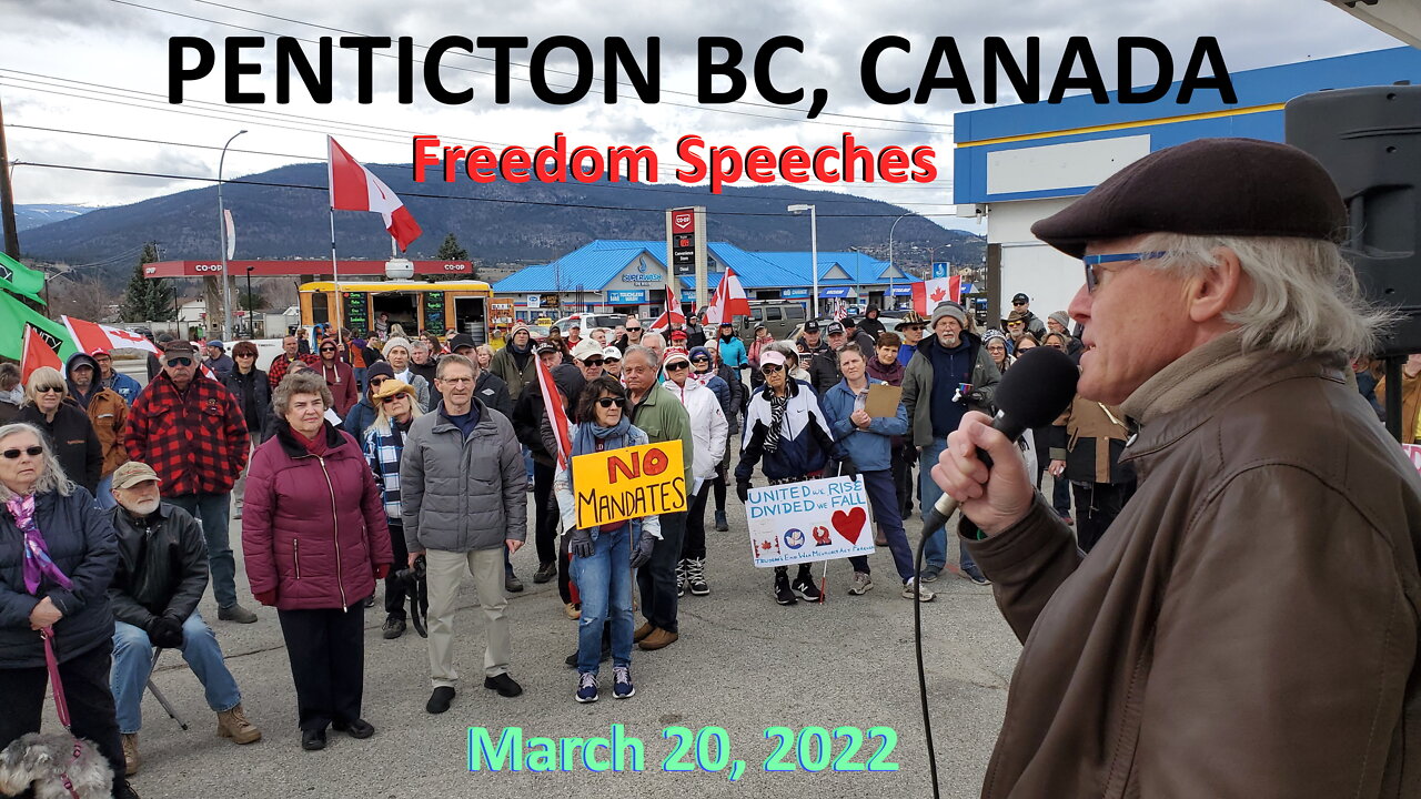 Penticton Freedom Rally Speeches March 20, 2022 | IrnieracingNews