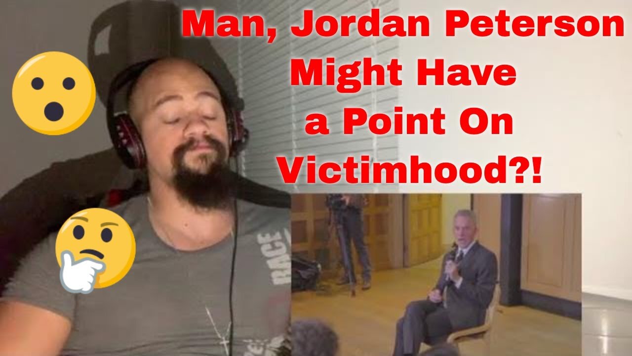 Jordan Peterson How to Avoid Victimhood When Life Gets Difficult Reaction!