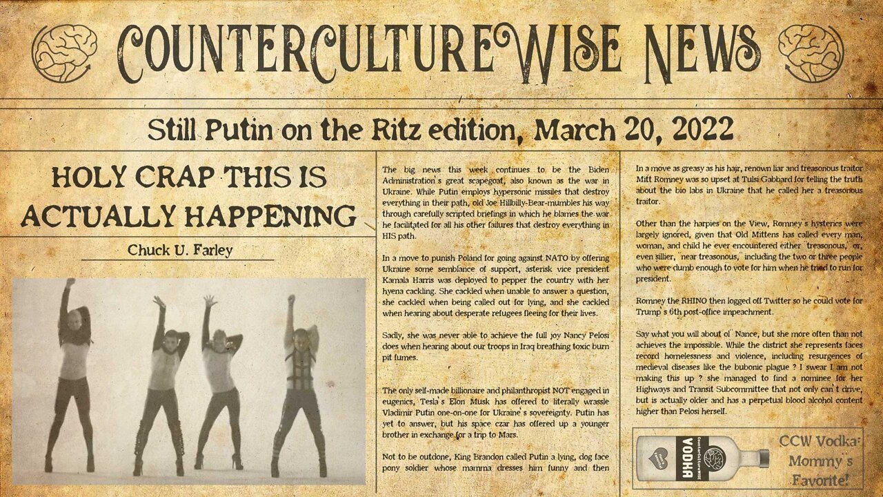 Holy Crap, This is Actually Happening — Still Putin on the Ritz edition, March 20, 2022
