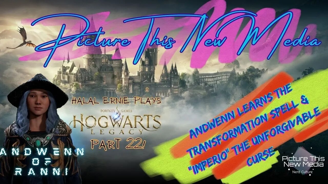 Andwenn Learns The Transformation Spell & Imperio, The Unforgivable Curse pt 22 | PTNM Halal Ernie