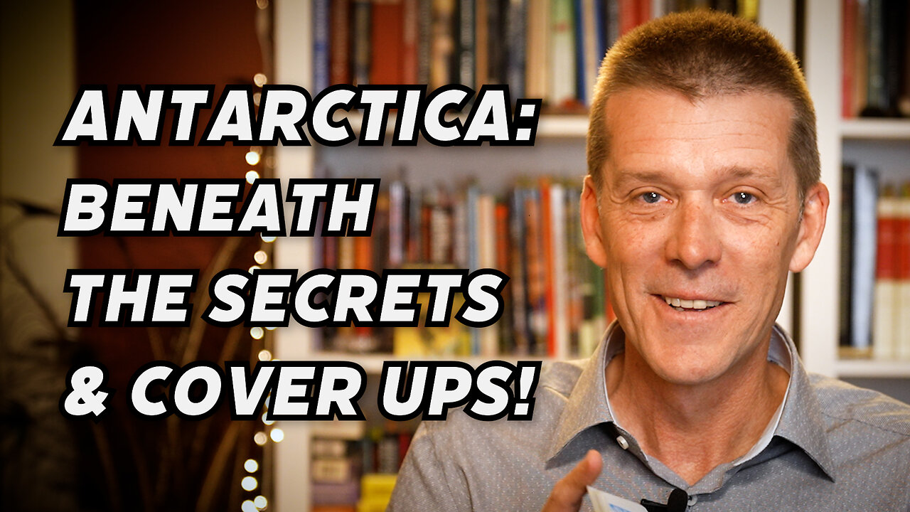 WHAT'S THE TRUTH ABOUT ANTARCTICA? Beyond THE COVERUPS & SECRETS - What's Really Going On There?