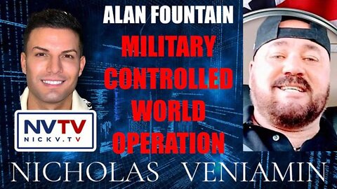 Alan Fountain: Military Controlled World Operation!