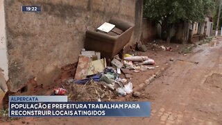 Alpercata: População e Prefeitura trabalham para reconstruir locais atingidos.