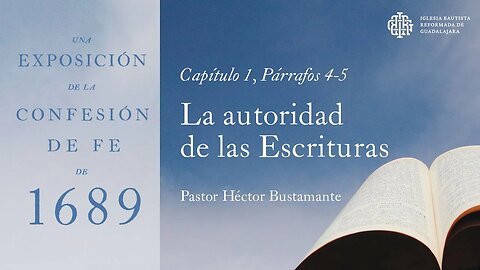 27. La autoridad de las Escrituras - Pastor Héctor Bustamante