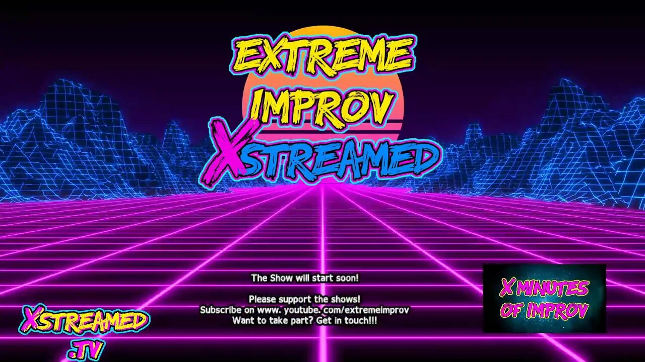 Extreme Improv Xstreamed #409 April 12 2023