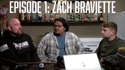 Episode 1: Zach Braviette